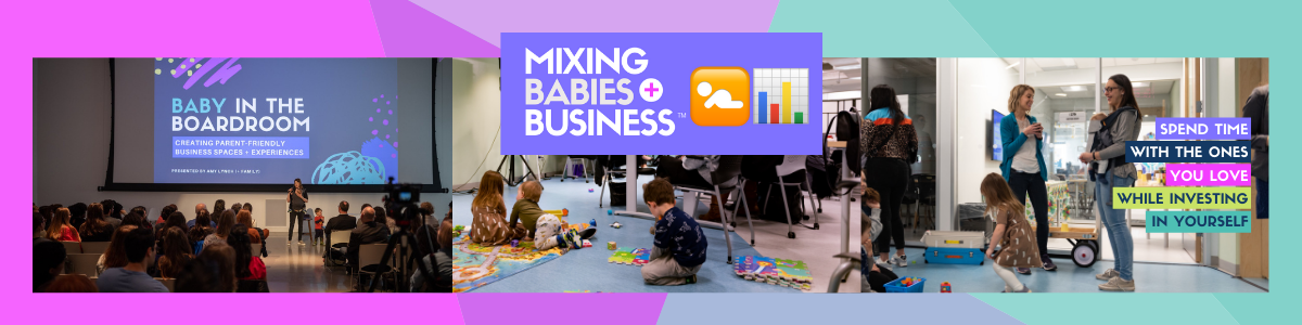 Mixing Babies And Business Parent-Friendly Professional Development