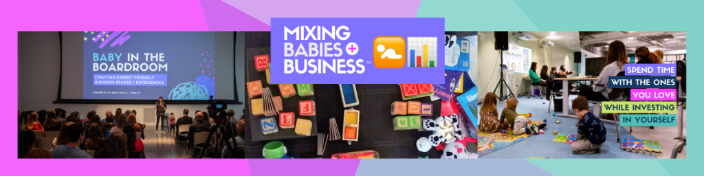 Mixing Babies And Business Parent-Friendly Professional Development